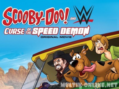 Скуби-Ду и проклятье Демона скорости / Scooby-Doo! And WWE: Curse of the Speed Demon