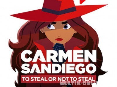 Кармен Сандиего: Красть или не красть / Carmen Sandiego: To Steal or Not to Steal