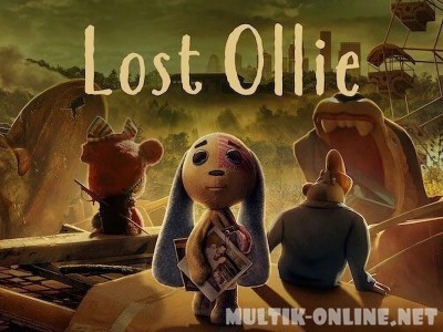 Олли потерялся / Lost Ollie