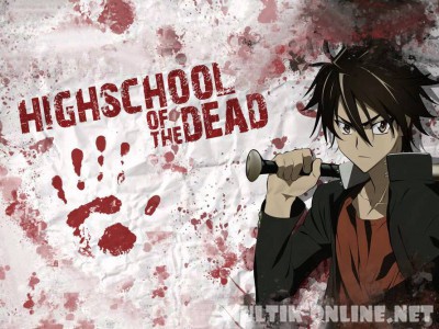 Школа мертвецов /  Gakuen mokushiroku: Highschool of the dead