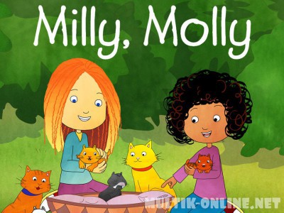 Милли и Молли / Milly, Molly