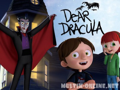 Письмо Дракуле / Dear Dracula
