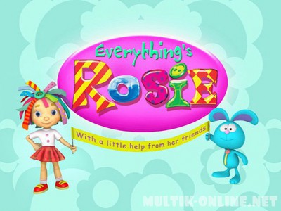 Всё о Рози / Everything's Rosie