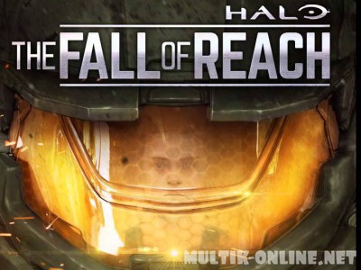 Хало: Падение предела / Halo: The Fall of Reach