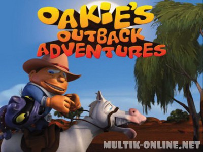Приключения Оаки в Аутбэке / Oakie's Outback Adventures