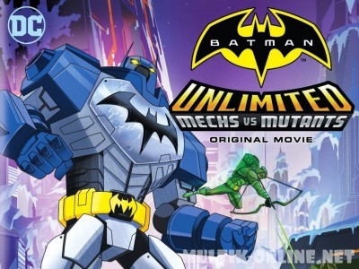 Безграничный Бэтмен: Роботы против мутантов / Batman Unlimited: Mech vs. Mutants