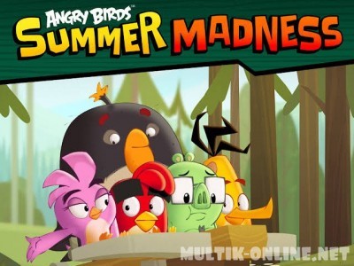 Angry Birds: Летнее безумие / Angry Birds: Summer Madness