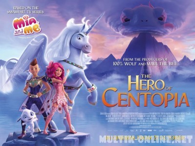Мия и я: Легенда Сентопии / The Hero of Centopia