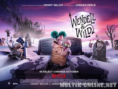 Уэнделл и Уайлд / Wendell and Wild
