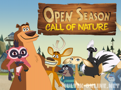 Сезон охоты: Зов природы / Open Season: Call of Nature